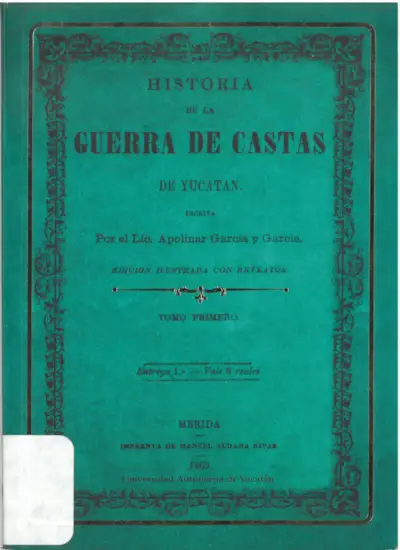 Historia de la Guerra de Castas de Yucatán